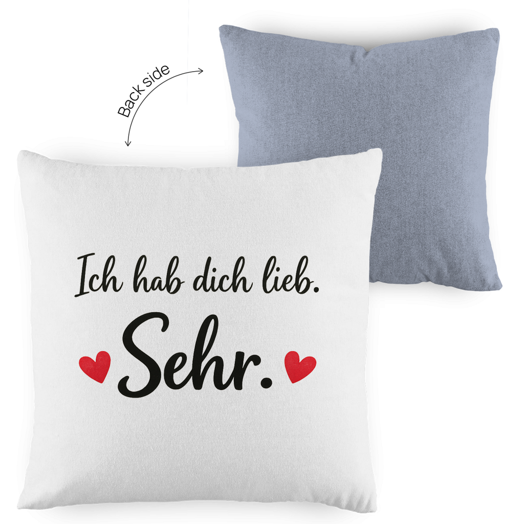 Kopfkissen zweifarbig „Ich hab dich lieb. Sehr.“ – Romantisches Geschenk