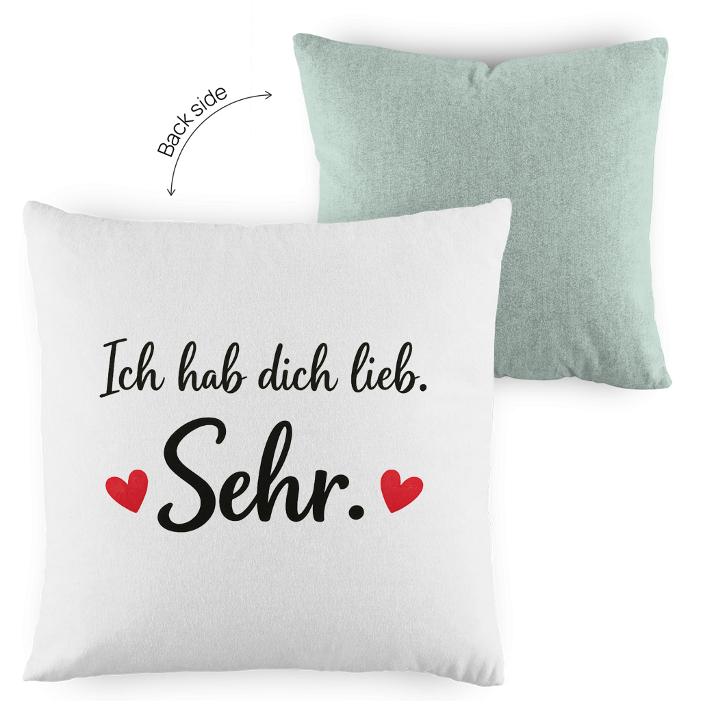 Kopfkissen zweifarbig „Ich hab dich lieb. Sehr.“ – Romantisches Geschenk