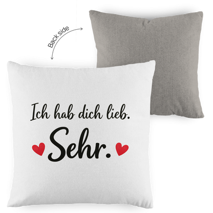 Kopfkissen zweifarbig „Ich hab dich lieb. Sehr.“ – Romantisches Geschenk