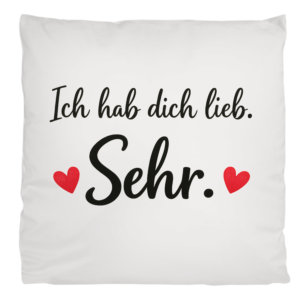 Flauschiges Kopfkissen „Ich hab dich lieb. Sehr.“ – Kuscheliges Liebesgeschenk