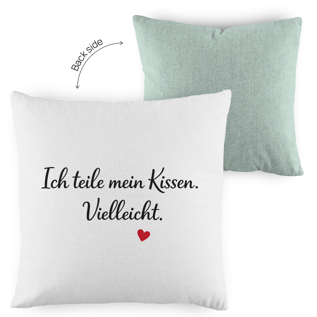 Zweifarbiges Kopfkissen „Ich teile mein Kissen. Vielleicht.“ – lustig & modern