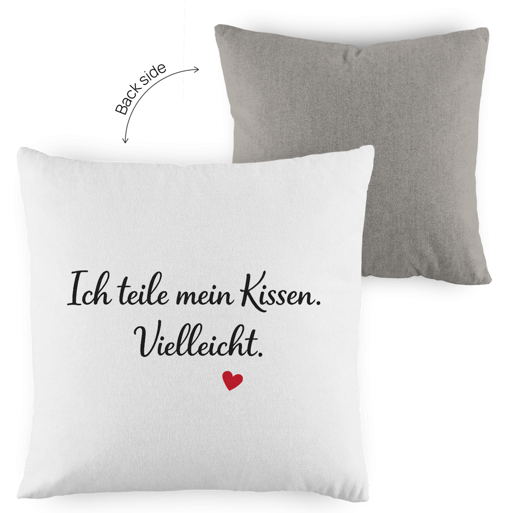 Zweifarbiges Kopfkissen „Ich teile mein Kissen. Vielleicht.“ – lustig & modern