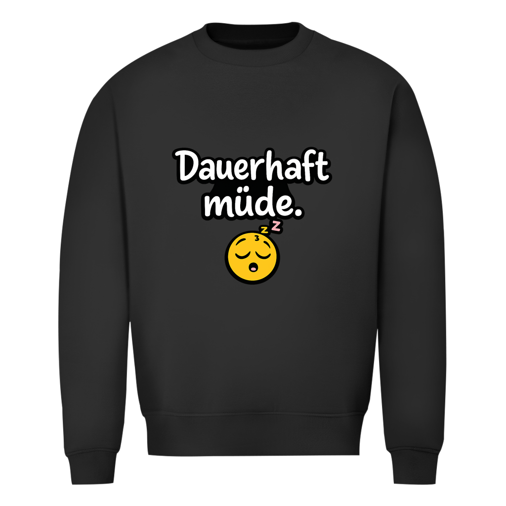Herren Sweatshirt „Dauerhaft müde“ – Lustiger Spruch Sweatshirt für Alltag & Freizeit