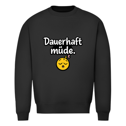 Herren Sweatshirt „Dauerhaft müde“ – Lustiger Spruch Sweatshirt für Alltag & Freizeit