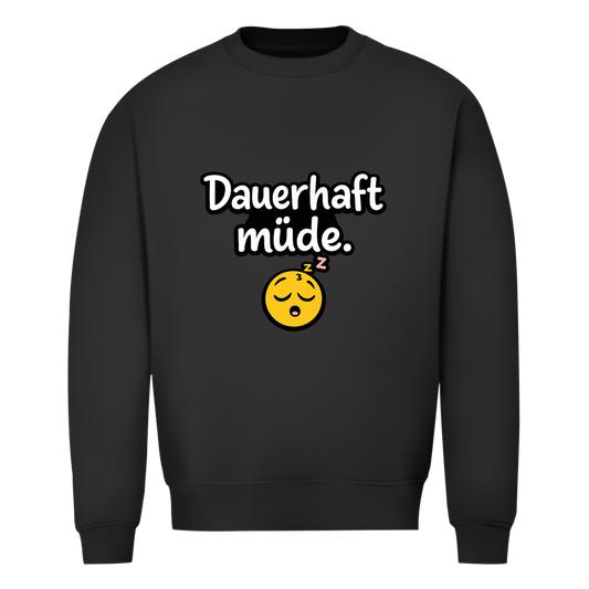 Herren Sweatshirt „Dauerhaft müde“ – Lustiger Spruch Sweatshirt für Alltag & Freizeit