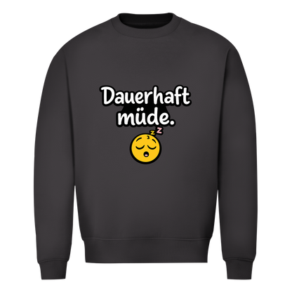 Herren Sweatshirt „Dauerhaft müde“ – Lustiger Spruch Sweatshirt für Alltag & Freizeit