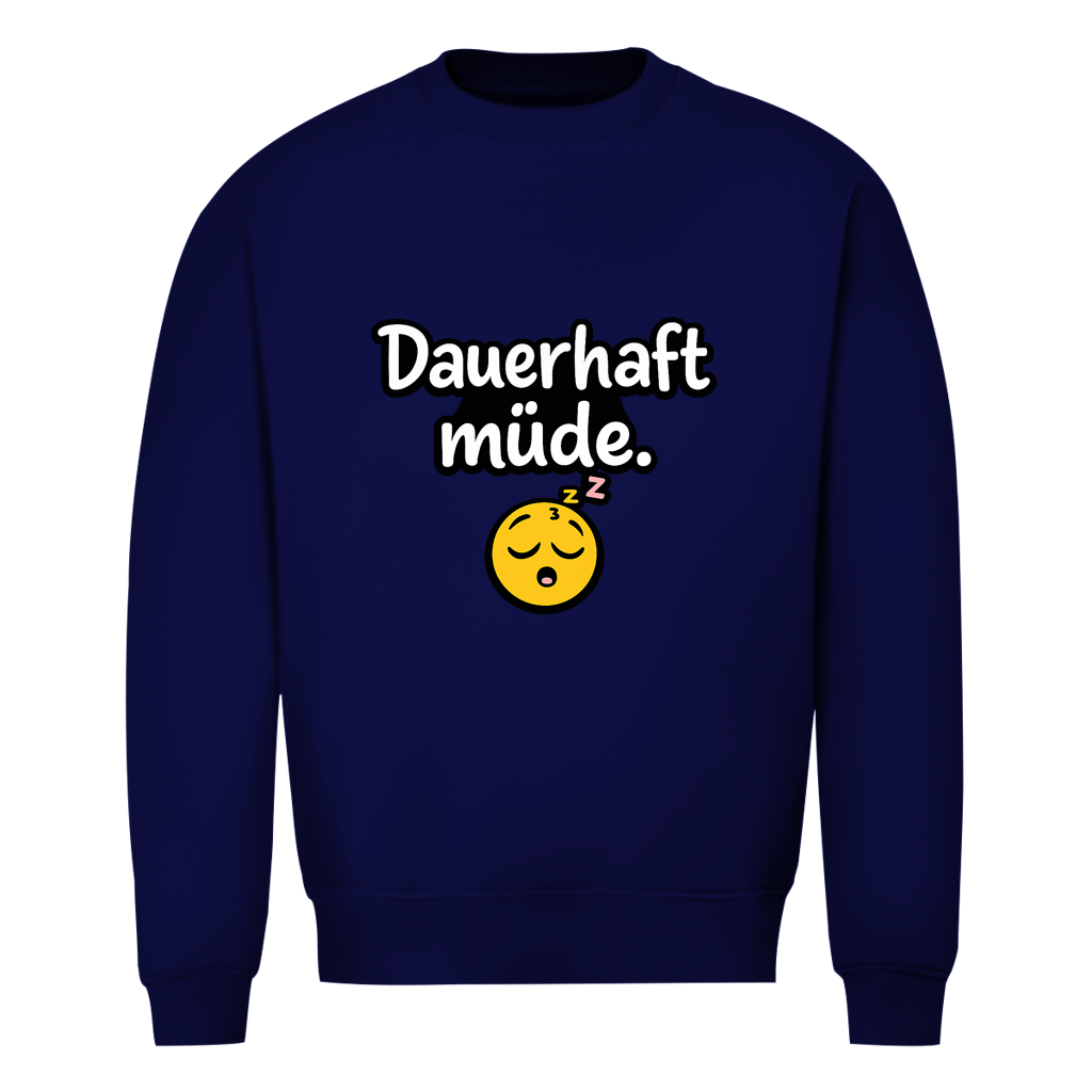 Herren Sweatshirt „Dauerhaft müde“ – Lustiger Spruch Sweatshirt für Alltag & Freizeit