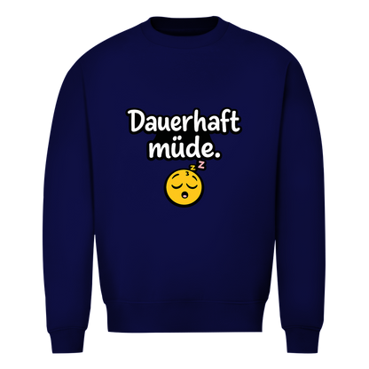 Herren Sweatshirt „Dauerhaft müde“ – Lustiger Spruch Sweatshirt für Alltag & Freizeit