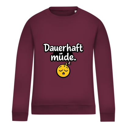 Damen Sweatshirt „Dauerhaft müde“ – Lustiger Spruch Sweatshirt für Alltag & Freizeit