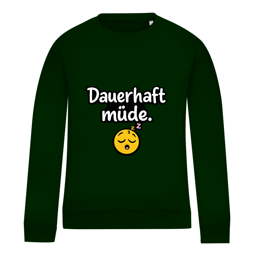 Damen Sweatshirt „Dauerhaft müde“ – Lustiger Spruch Sweatshirt für Alltag & Freizeit
