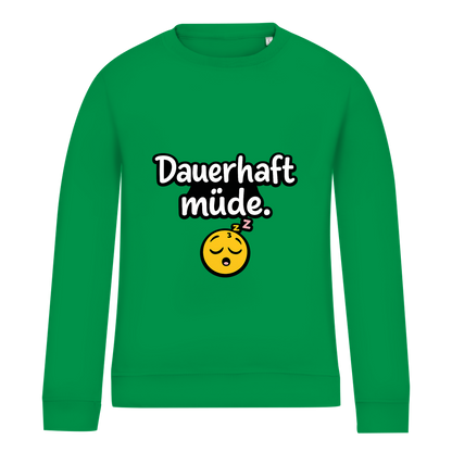 Damen Sweatshirt „Dauerhaft müde“ – Lustiger Spruch Sweatshirt für Alltag & Freizeit