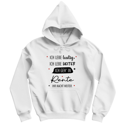 Herren Hoodie „Rentenspruch“ – Lustiger Spruch zum Ruhestand & bequemes Freizeit-Hoodie