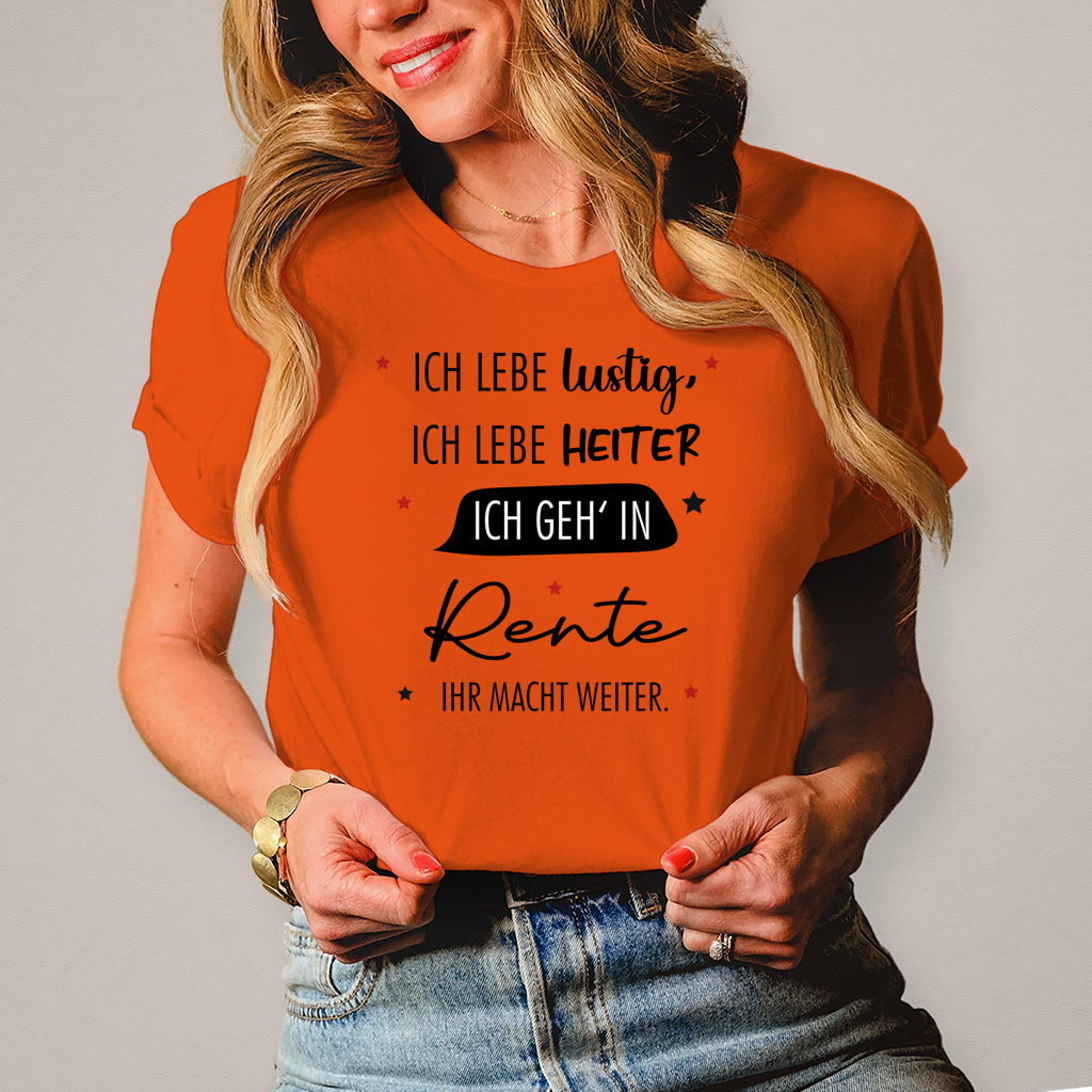 Damen T-Shirt „Rentenspruch“ – Lustiger Spruch zum Ruhestand & Geschenkidee