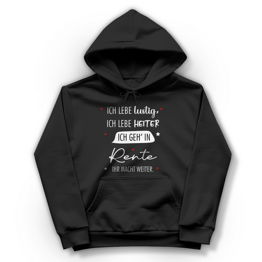 Damen Hoodie „Rentenspruch“ – Lustiger Spruch zum Ruhestand & bequemes Freizeit-Hoodie