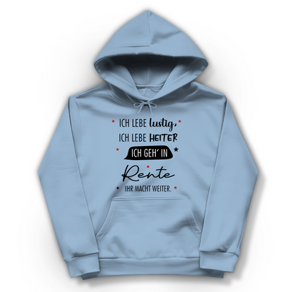 Damen Hoodie „Rentenspruch“ – Lustiger Spruch zum Ruhestand & bequemes Freizeit-Hoodie
