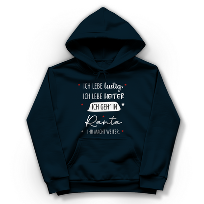 Damen Hoodie „Rentenspruch“ – Lustiger Spruch zum Ruhestand & bequemes Freizeit-Hoodie