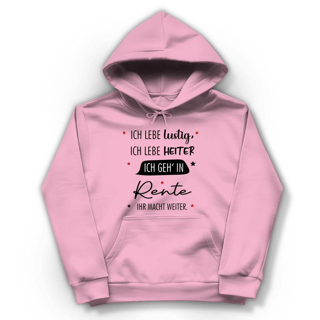 Damen Hoodie „Rentenspruch“ – Lustiger Spruch zum Ruhestand & bequemes Freizeit-Hoodie