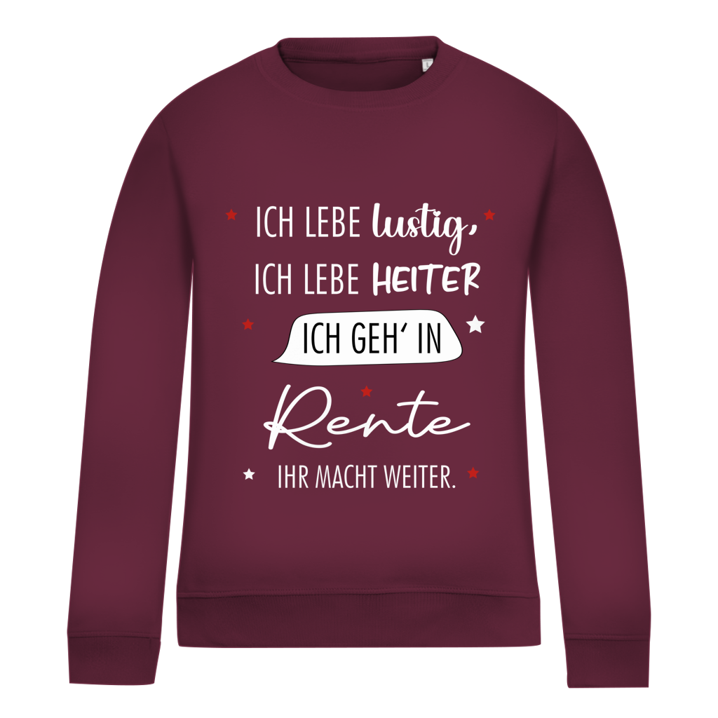 Damen Sweatshirt „Rentenspruch“ – Lustiger Spruch zum Ruhestand & bequemes Freizeit-Sweatshirt