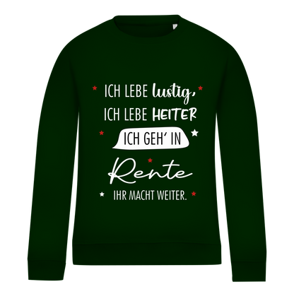 Damen Sweatshirt „Rentenspruch“ – Lustiger Spruch zum Ruhestand & bequemes Freizeit-Sweatshirt