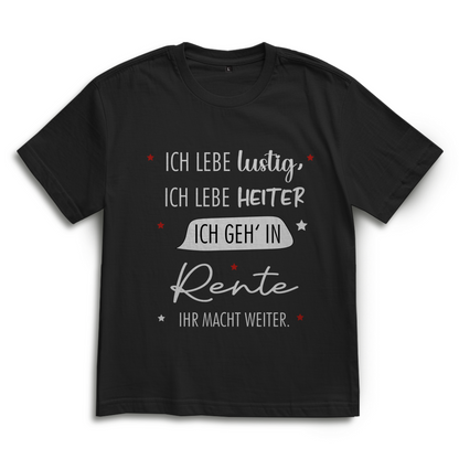 Oversize T-Shirt „Rentenspruch“ – Lustiger Spruch zum Ruhestand im lässigen Look