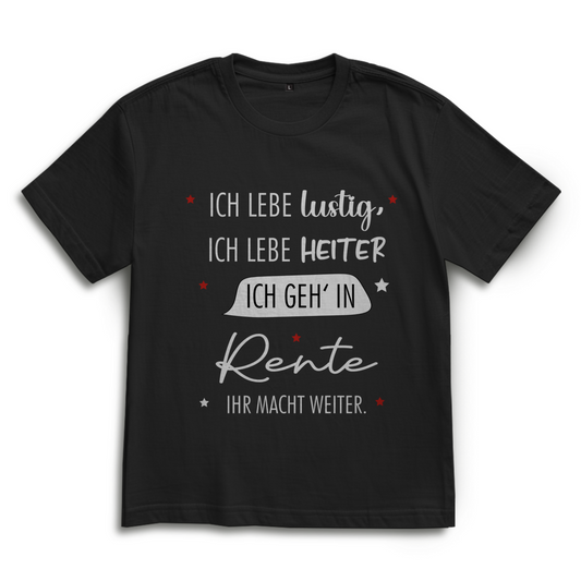 Oversize T-Shirt „Rentenspruch“ – Lustiger Spruch zum Ruhestand im lässigen Look