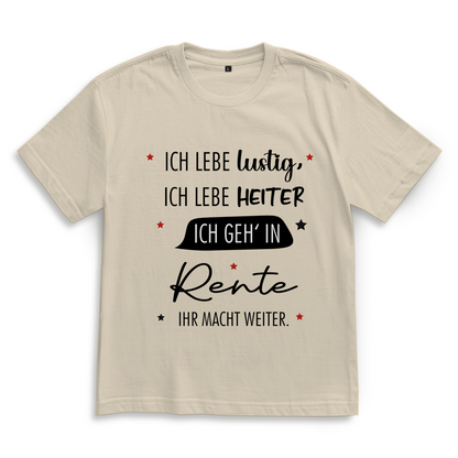 Oversize T-Shirt „Rentenspruch“ – Lustiger Spruch zum Ruhestand im lässigen Look