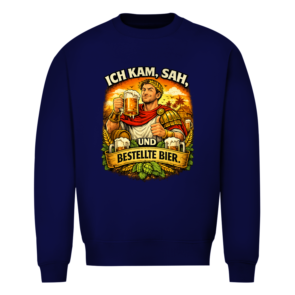 Herren Sweatshirt „Ich kam, sah und bestellte Bier“ – Lustiger Bierspruch Pullover & Statement Shirt