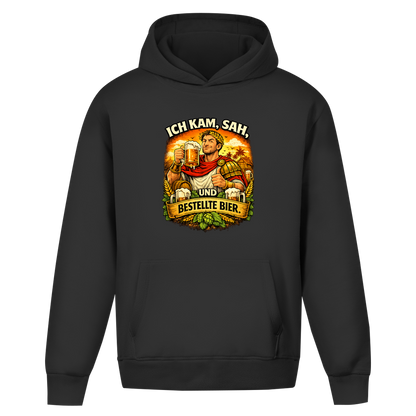 Oversize Hoodie ohne Kordel „Ich kam, sah und bestellte Bier“ – Lustiger Bierspruch & Statement Hoodie