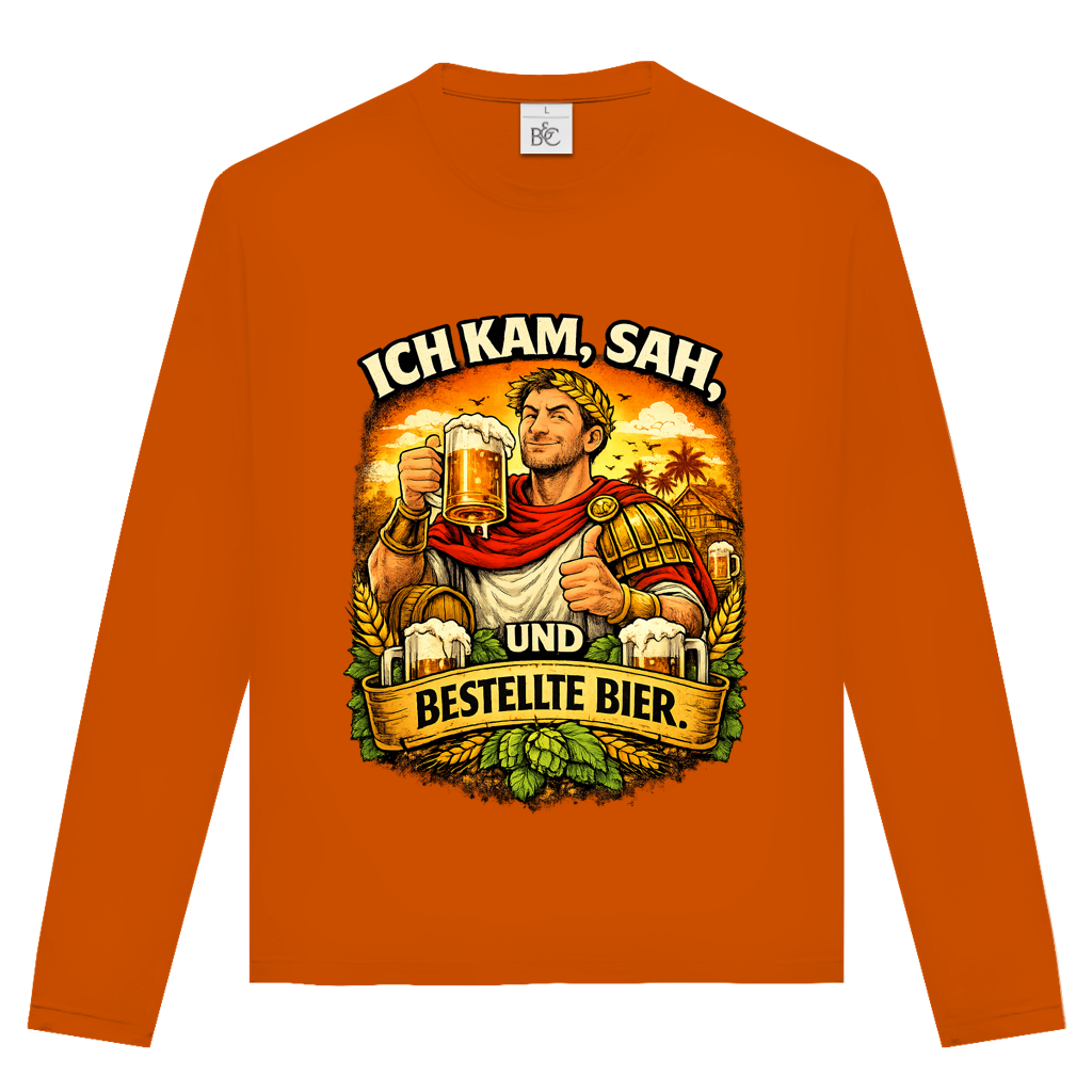 Unisex Langarmshirt „Ich kam, sah und bestellte Bier“ – Lustiger Bierspruch & Statement Shirt