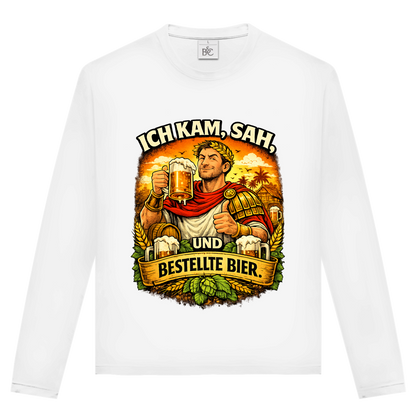 Unisex Langarmshirt „Ich kam, sah und bestellte Bier“ – Lustiger Bierspruch & Statement Shirt