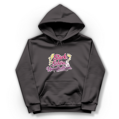 Damen Hoodie „Stark. Schön. Unaufhaltsam.“ – Empowerment Statement Hoodie für Frauen
