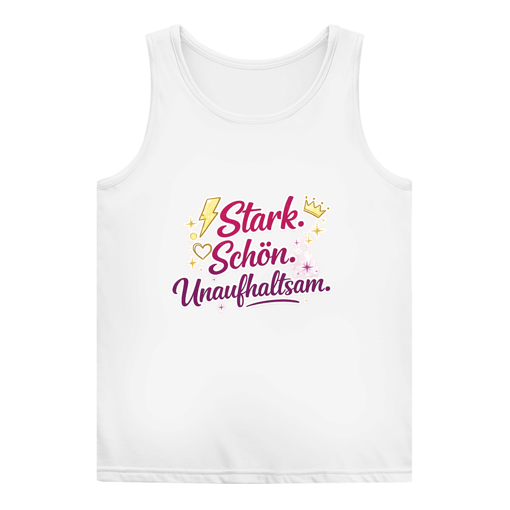 Damen Basic Tank Top „Stark. Schön. Unaufhaltsam.“ – Empowerment Statement Top für Frauen