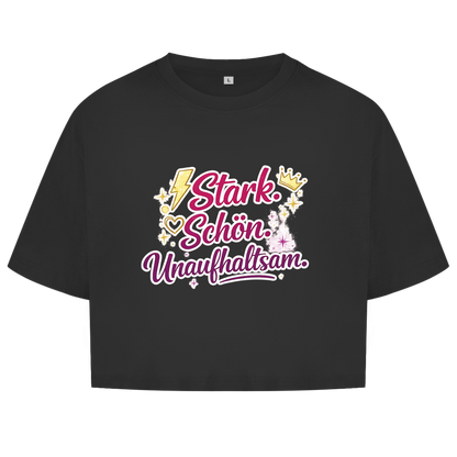 Damen Oversize Crop Top „Stark. Schön. Unaufhaltsam.“ – Empowerment Statement Top für Frauen
