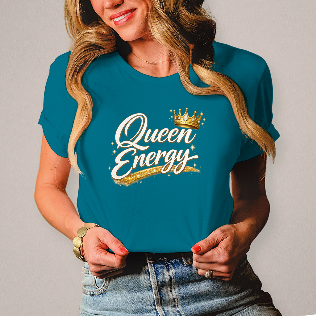 Damen T-Shirt „Queen Energy“ – Empowerment Statement Shirt für Frauen