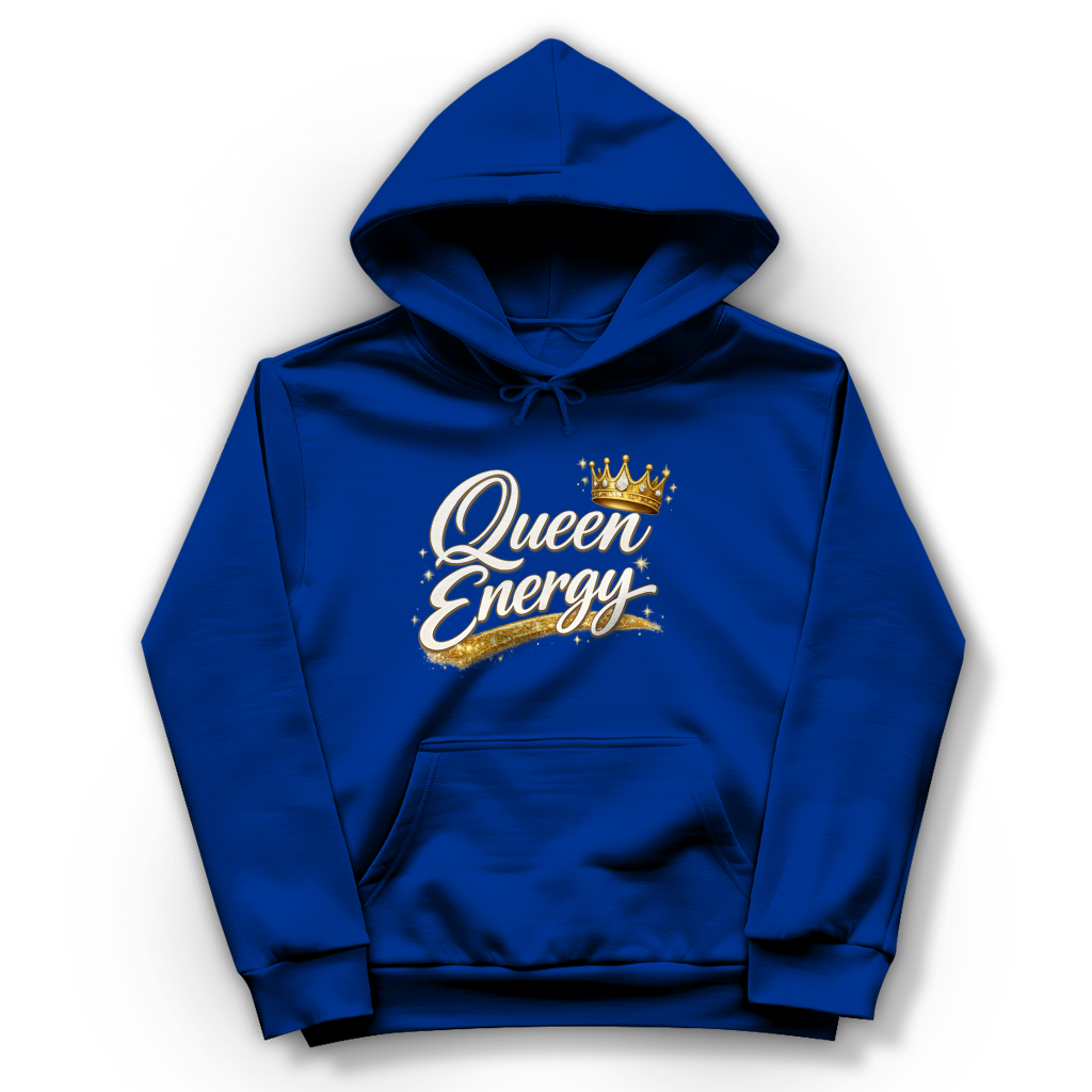 Damen Hoodie „Queen Energy“ – Empowerment Statement Hoodie für Frauen