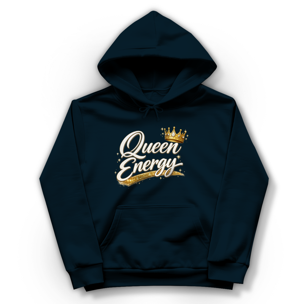 Damen Hoodie „Queen Energy“ – Empowerment Statement Hoodie für Frauen