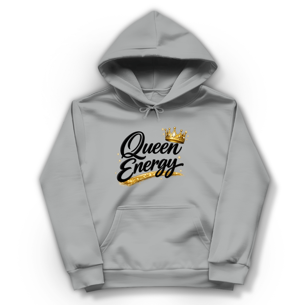 Damen Hoodie „Queen Energy“ – Empowerment Statement Hoodie für Frauen