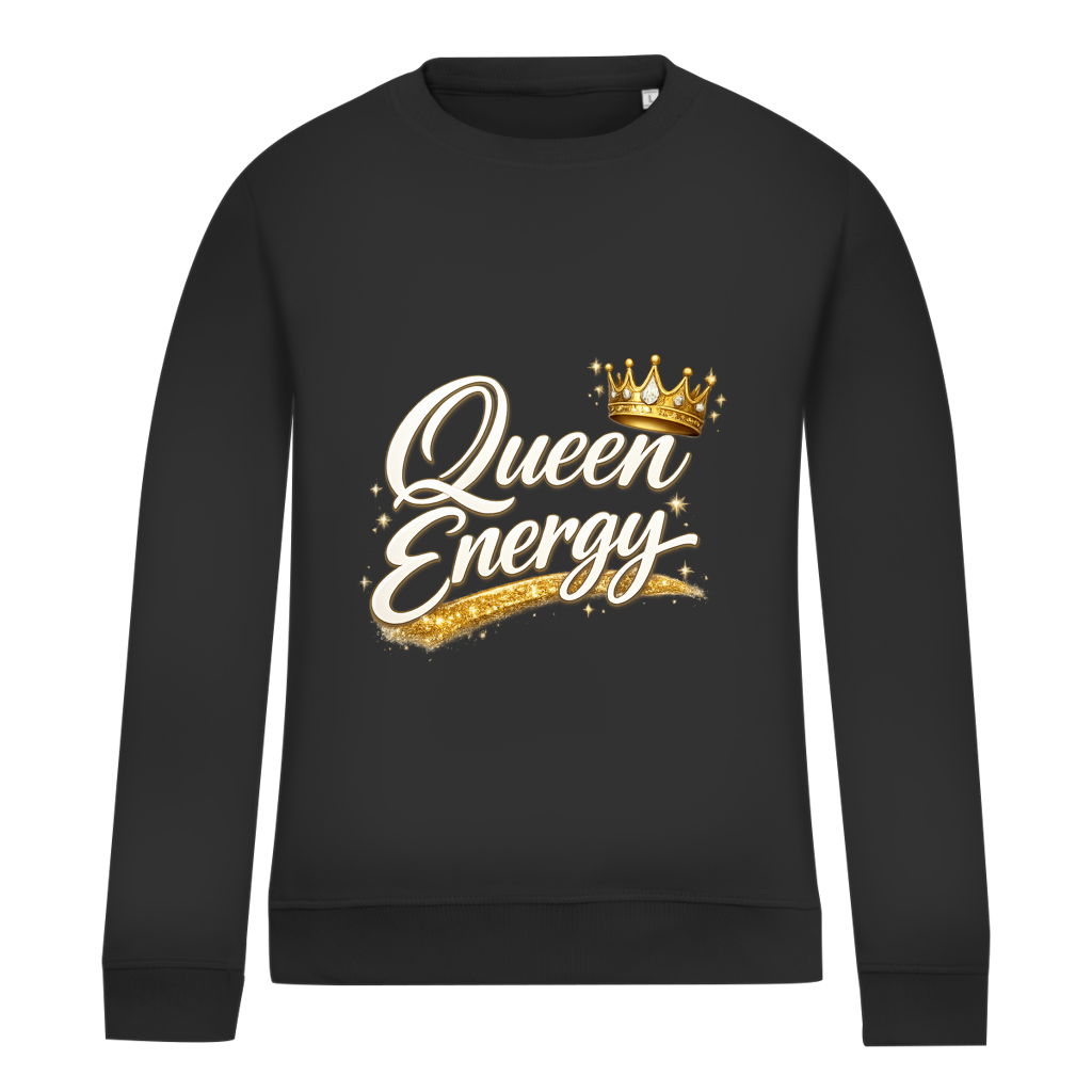 Damen Sweatshirt „Queen Energy“ – Empowerment Statement Sweatshirt für Frauen