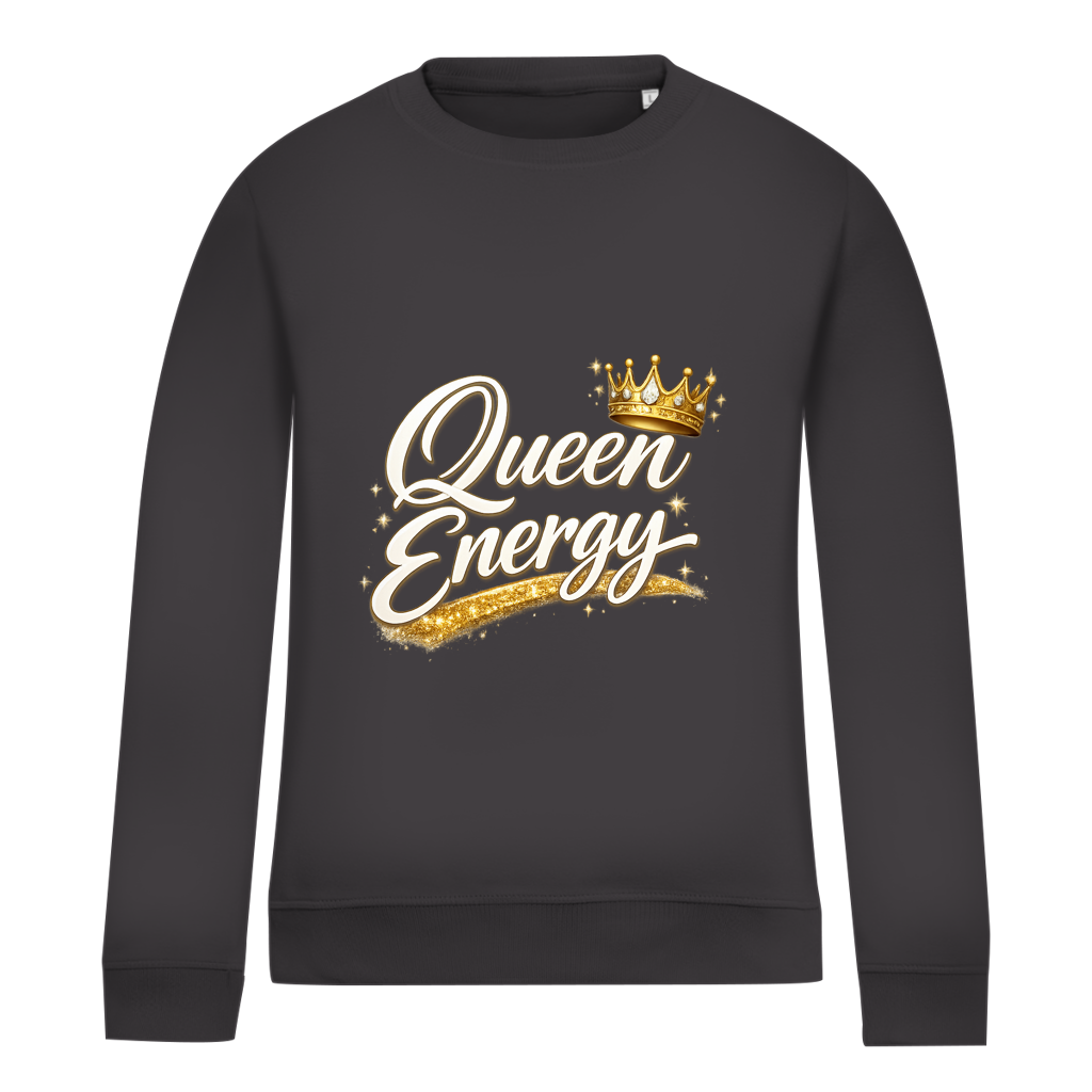 Damen Sweatshirt „Queen Energy“ – Empowerment Statement Sweatshirt für Frauen