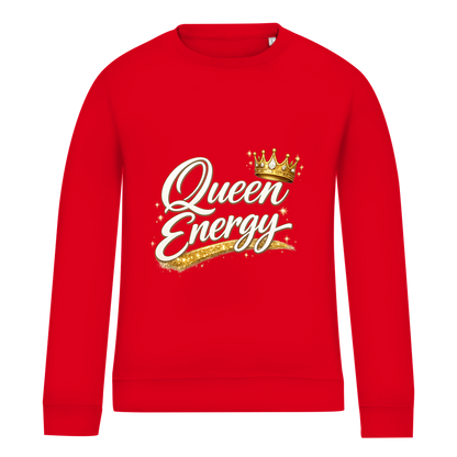 Damen Sweatshirt „Queen Energy“ – Empowerment Statement Sweatshirt für Frauen
