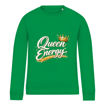 Damen Sweatshirt „Queen Energy“ – Empowerment Statement Sweatshirt für Frauen