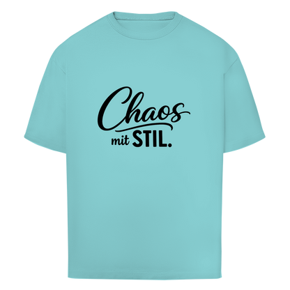 Oversize T-Shirt „Chaos mit STIL“ – Statement Shirt mit Humor