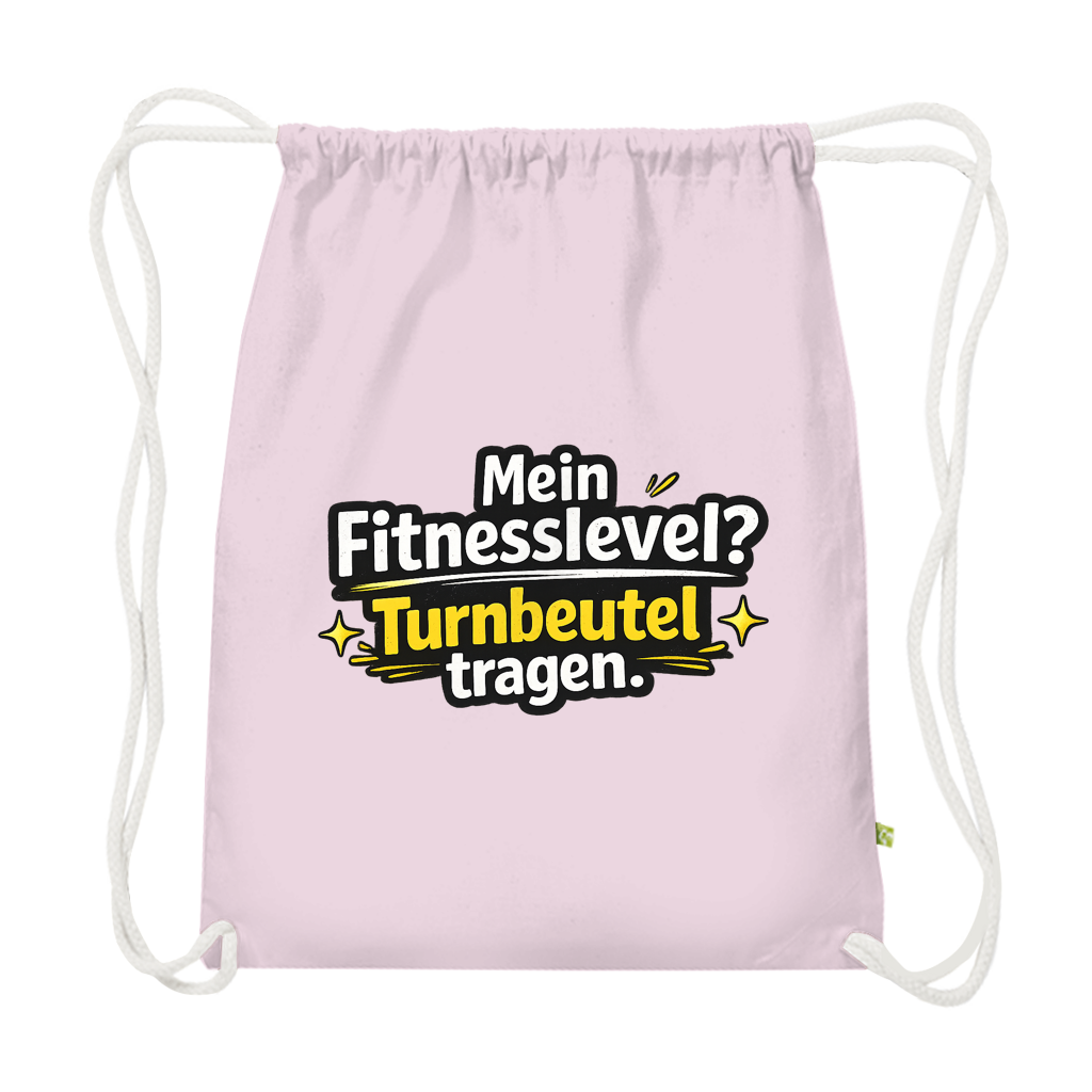 Premium Bio Turnbeutel – Lustiger Spruch „Mein Fitnesslevel? Turnbeutel tragen.“
