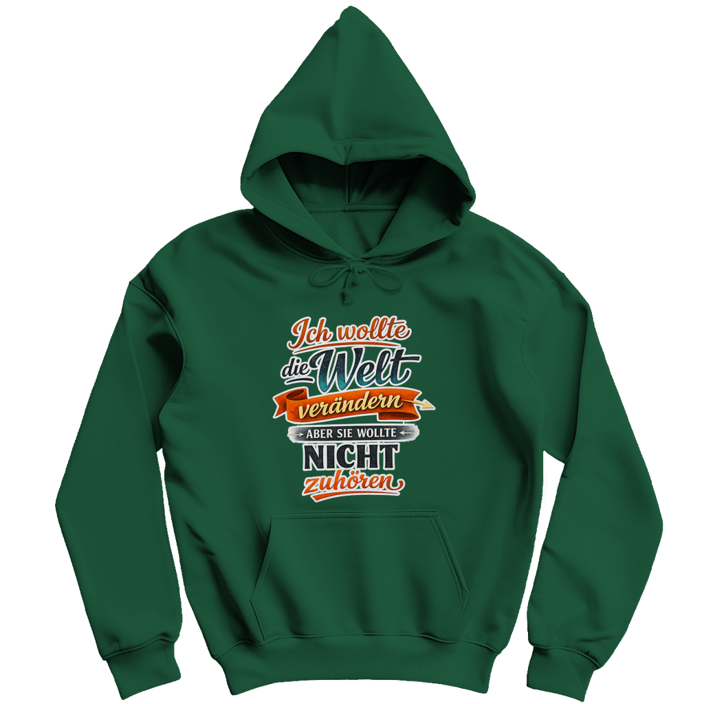 Herren Hoodie „Ich wollte die Welt verändern – aber sie wollte nicht zuhören“ | Lustiger Spruch Hoodie & Statement Kapuzenpullover
