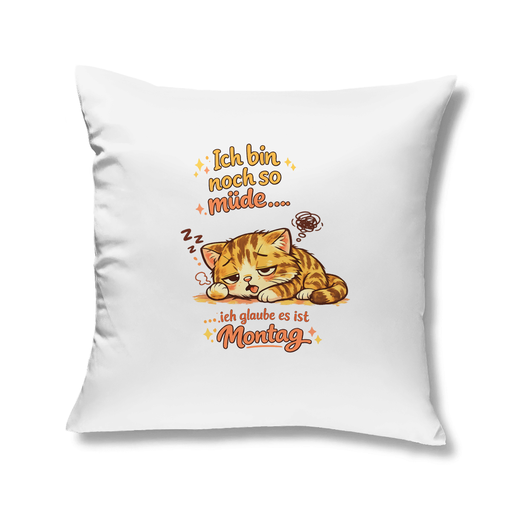 Kopfkissen „Ich glaube, es ist Montag“ – Lustiges Statement Kissen