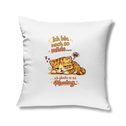 Kopfkissen „Ich glaube, es ist Montag“ – Lustiges Statement Kissen