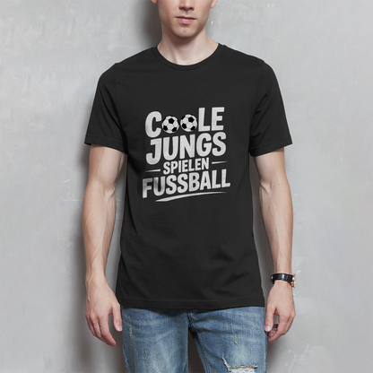 Herren Fußball T-Shirt – Coole Jungs spielen Fußball | Lustiges Sport Shirt Geschenk