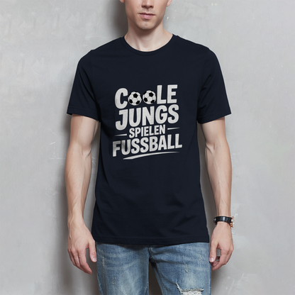 Herren Fußball T-Shirt – Coole Jungs spielen Fußball | Lustiges Sport Shirt Geschenk