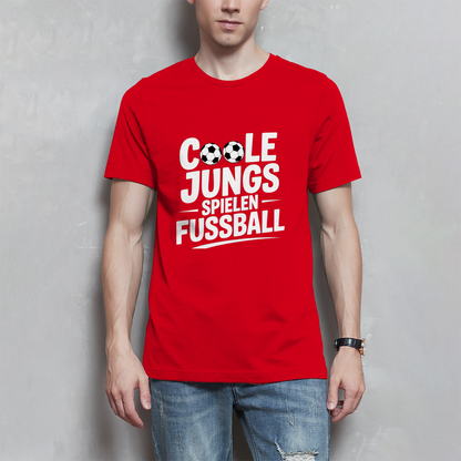 Herren Fußball T-Shirt – Coole Jungs spielen Fußball | Lustiges Sport Shirt Geschenk
