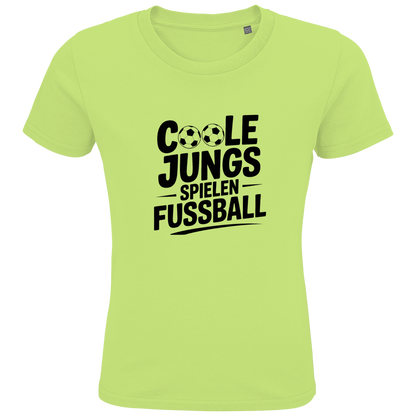 Kids Premium Bio T-Shirt „Coole Jungs spielen Fußball“ – Cooles Fußball Shirt für Kinder & Jugendliche